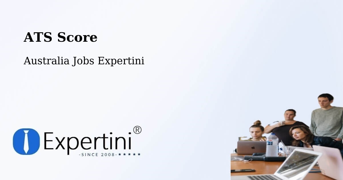 ATS Score - Australia Jobs Expertini